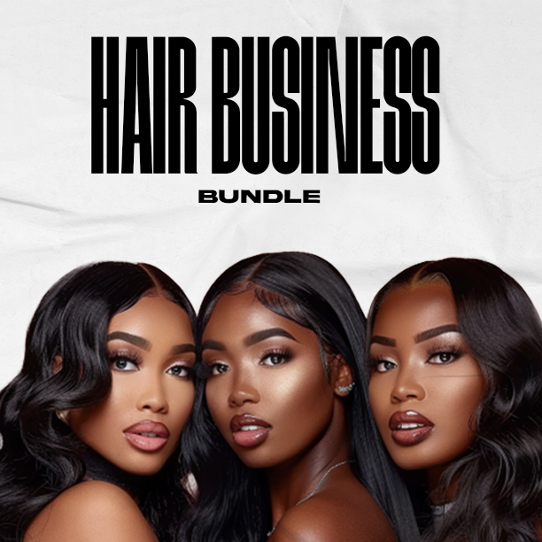 Hair Business Bundle